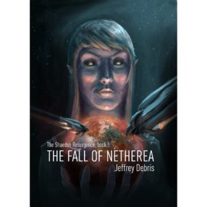 boek - The Shaedon Resurgence, book one: The Fall of Netherea