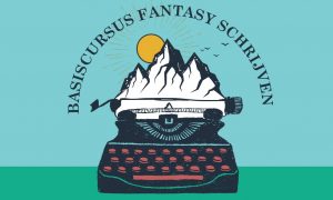 Fantasy-Schrijven Basiscursus