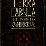De boeken van Terra Fabula - Het Vergeten Koninkrijk