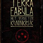 De boeken van Terra Fabula - Het Vergeten Koninkrijk