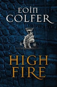 Highfire Eoin Colfer cover