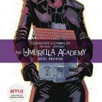 The Umbrella Academy book 3 - Hotel Oblivion