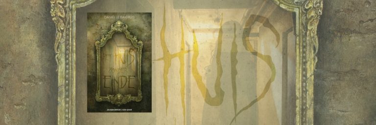 Het Huis zonder Einde recensie: Urban legends voor een nieuwe generatie