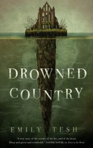 Drowned Country - Emily Tesh