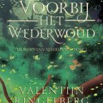 Voorbij het Wederwoud - Valentijn Ringelberg