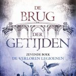 De Brug der Getijden: De Verloren Legioenen - cover