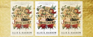 The Once and Future Witches recensie - Modern Myths