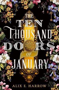 The Ten Thousand Doors of January - cover