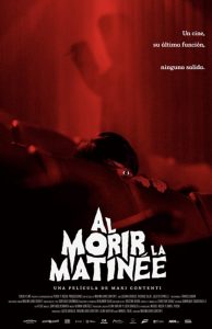 Al morir la matinée - Red Screening - poster