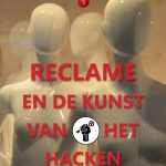 Reclame en de Kunst van het Hacken - Antoni Dol cover