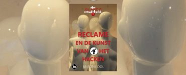 Reclame en de Kunst van het Hacken - Modern Myths