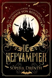 De Nepvampier - Sophia Drenth