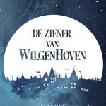 De Ziener van Wilgenhoven - Daniel Warmoeskerken