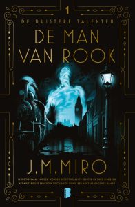 De man van rook - J.M. Miro