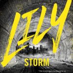 Lily: Storm - Tom de Cock