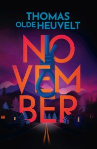 November - Thomas Olde Heuvelt