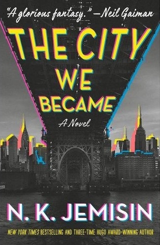 The City We Became - N.K. Jemisin