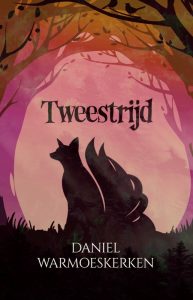 Tweestrijd - Daniel Warmoeskerken