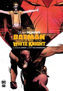 Batman Curse of the White Knight - Sean Murphy