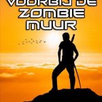 Voorbij de Zombie Muur - Joeri Donsu