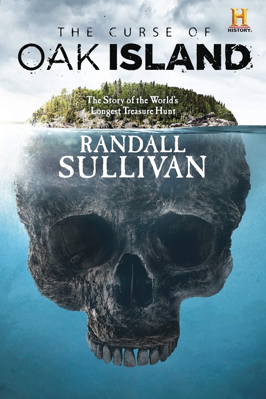 The Curse of Oak Island - Randall Sullivan