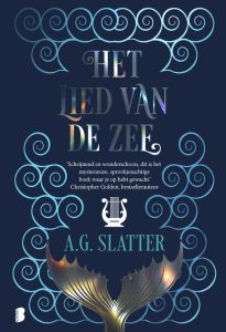 Het lied van de zee - A.G. Slatter