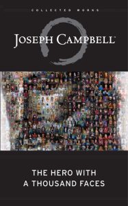 The Hero with a Thousand Faces - Joseph Campbell