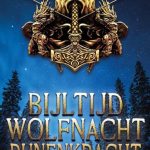 Bijltijd Wolfnacht Runenkracht - Rick Vermunt