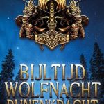 Bijltijd Wolfnacht Runenkracht - Rick Vermunt