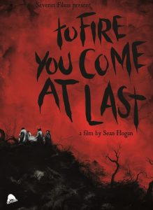 To Fire You Come at Last recensie - Poster