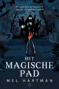 Het Magische Pad - Mel Hartman