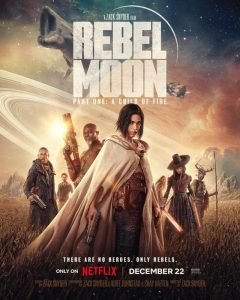 Rebel Moon A Child of Fire recensie - Poster