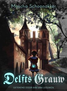 Delfts Grauw - Mascha Schoonakker en Bibi van Leeuwen
