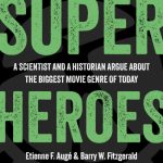 Superheroes - Etienne F. Augé & Barry W. Fitzgerald