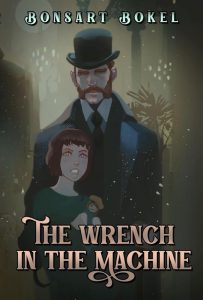 The Wrench in the Machine - cover