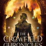 The Crowfield Chronicles II - The Smoke Wraiths